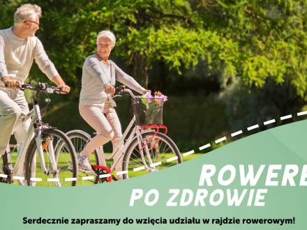 Rajd Rowerowy "Rowerem po zdrowie"
